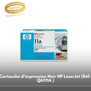 Cartouche d'impression Noir HP LaserJet (Réf : Q6511A )