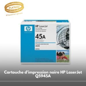 Cartouche d'impression noire HP LaserJet Q5945A