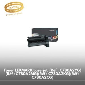 Toner LEXMARK Laserjet (Réf : C780A2YG)(Réf : C780A2MG)(Réf : C780A2KG)(Réf : C780A2CG)