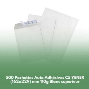 500 Pochettes Auto Adhésives C5 YENER (162x229) mm 110g Blanc superieur