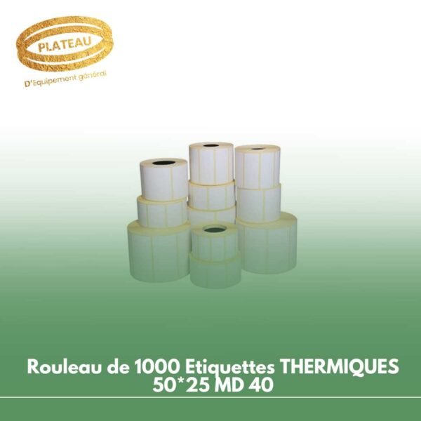 Rouleau de 1000 Etiquettes THERMIQUES 50*25 MD 40