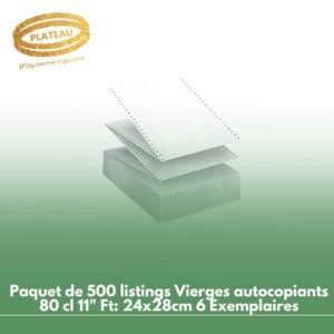 Paquet de 500 listings Vierges autocopiants 80 cl 11" Ft: 24x28cm 6 Exemplaires
