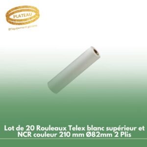 Lot de 20 Rouleaux Telex blanc supérieur et NCR couleur 210 mm Ø82mm 2 Plis