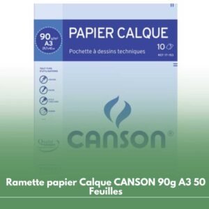 Ramette papier Calque CANSON 90g A3 50 Feuilles