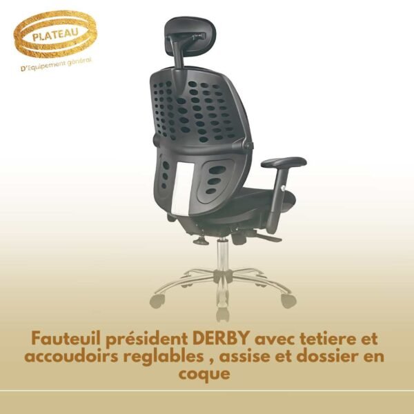Fauteuil président DERBY avec tetiere et accoudoirs reglables , assise et dossier en coque