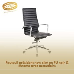 Fauteuil président new slim en PU noir & chrome avec accoudoirs
