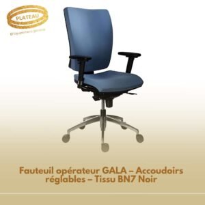 Fauteuil opérateur GALA – Accoudoirs réglables – Tissu BN7 Noir