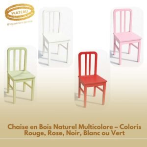 Chaise en Bois Naturel Multicolore – Coloris Rouge, Rose, Noir, Blanc ou Vert