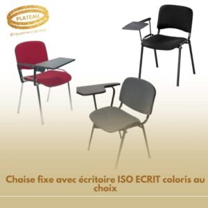 Chaise fixe avec écritoire ISO ECRIT coloris au choix