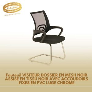 Fauteuil VISITEUR DOSSIER EN MESH NOIR ASSISE EN TISSU NOIR AVEC ACCOUDOIRS FIXES EN PVC LUGE CHROME