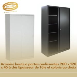 Armoire haute à portes coulissantes 200 x 120 x 45 à clés Epaisseur de Tôle et coloris au choix