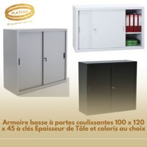 Armoire basse à portes coulissantes 100 x 120 x 45 à clés Epaisseur de Tôle et coloris au choix