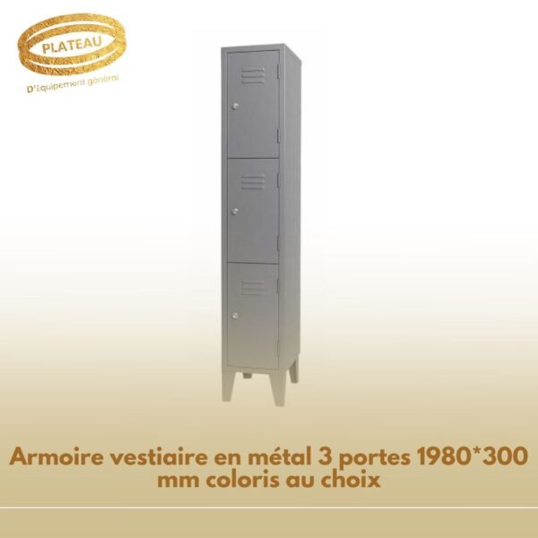 Armoire vestiaire en métal 3 portes 1980*300 mm coloris au choix