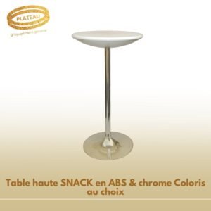Table haute SNACK en ABS & chrome Coloris au choix