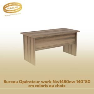 Bureau Opérateur work Nw1480nw 140*80 cm coloris au choix
