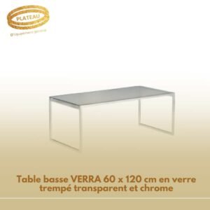 Table basse VERRA 60 x 120 cm en verre trempé transparent et chrome