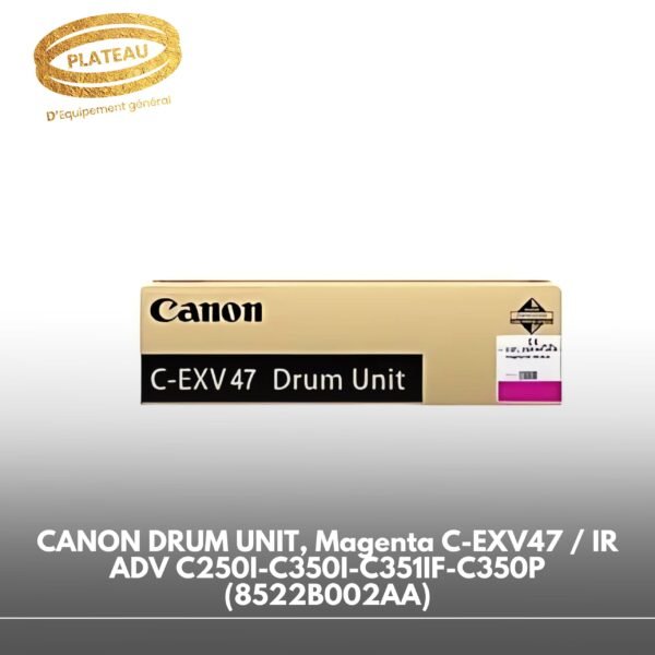 CANON DRUM UNIT, Magenta C-EXV47 / IR ADV C250I-C350I-C351IF-C350P (8522B002AA)
